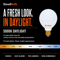 G25 LED vanity globe light bulb, daylight 5000K, 60W equal, E26 base, for bathroom mirror
