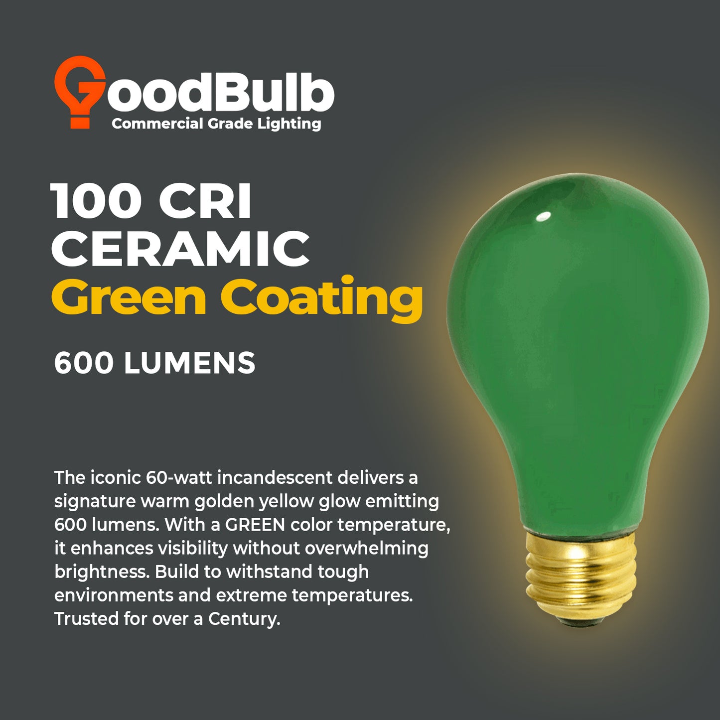 Rich green light output – GB60WA19E26GRN2-Q320 60W A19 incandescent bulb for decorative and festive use