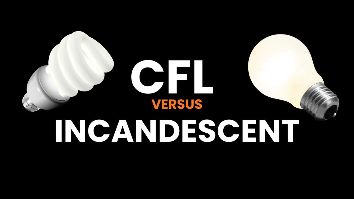 CFLs Vs. Incandescents: Facts About Compact Fluorescent Light Bulbs