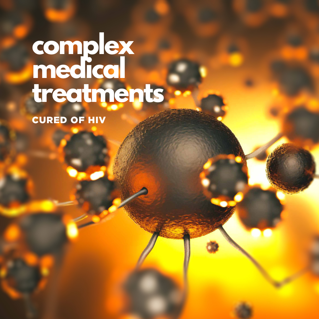 Medical HIV treatment, Cure HIV