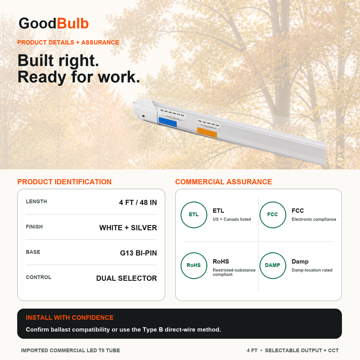 4FT LED T8 Tube 5 Color Select LED T8 tube, Selectable 3500K · 4000K · 5000K · 5700K · 6500K, G13 Bi-Pin, plug and play or ballast bypass, fluorescent replacement