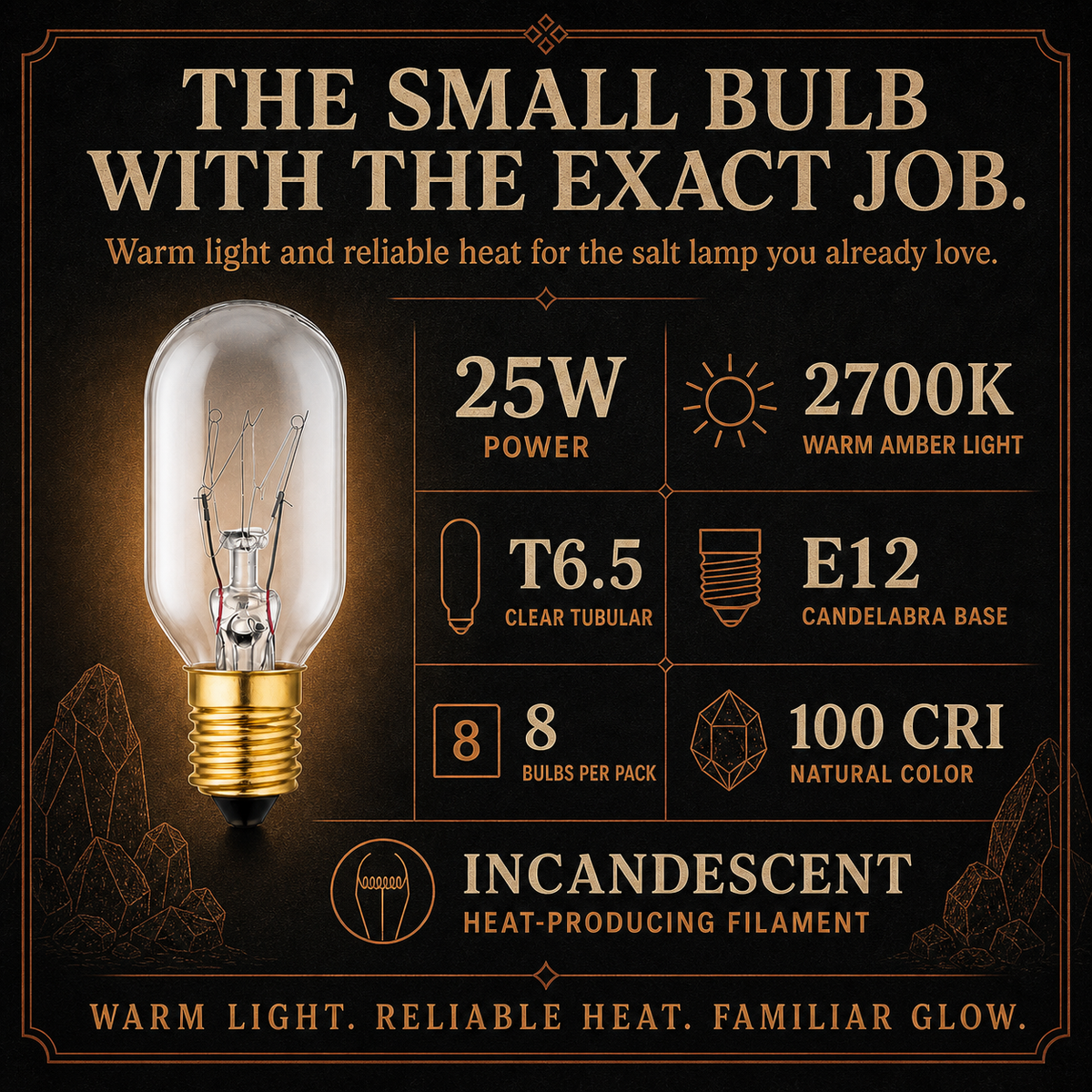 The Long Salt Lamp incandescent light bulb, 25W T6 E12, 100 CRI, dimmable