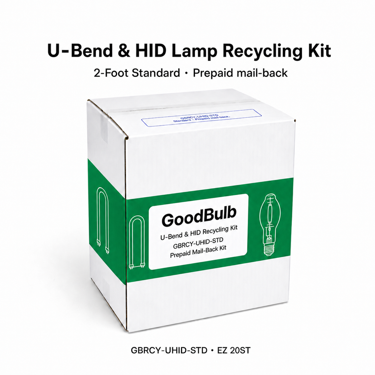 U-Bend & HID Kit 2-Foot Standard prepaid mail-back recycling kit, u-bend · circular · hid · metal halide, certificate of recycling