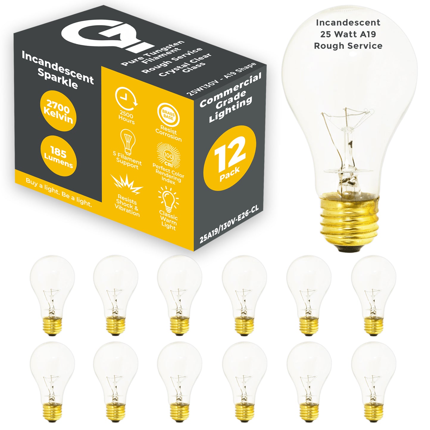 Side view of 25A19/130V-E26-CL 25W clear A19 incandescent bulb with medium E26 screw base