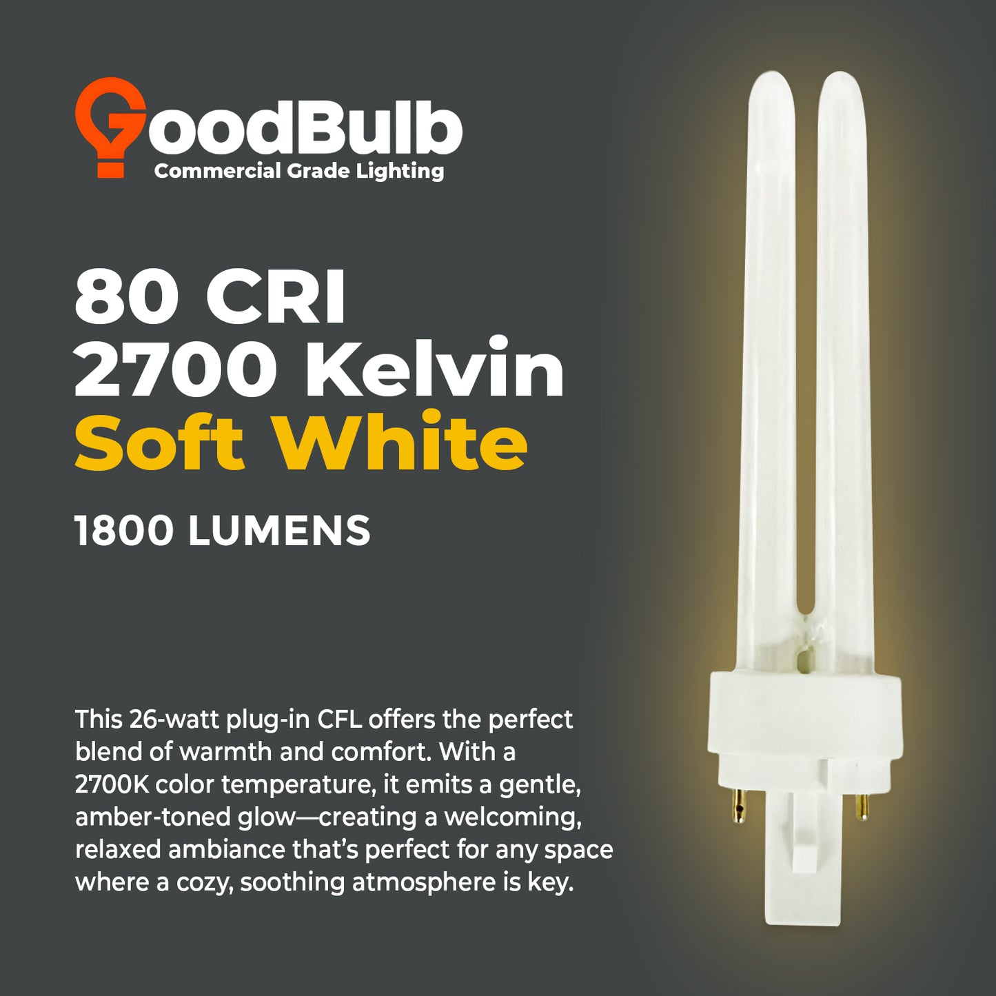 2700K warm white compact fluorescent bulb – CF26W/827/DT/2P double tube CFL color temperature lighting