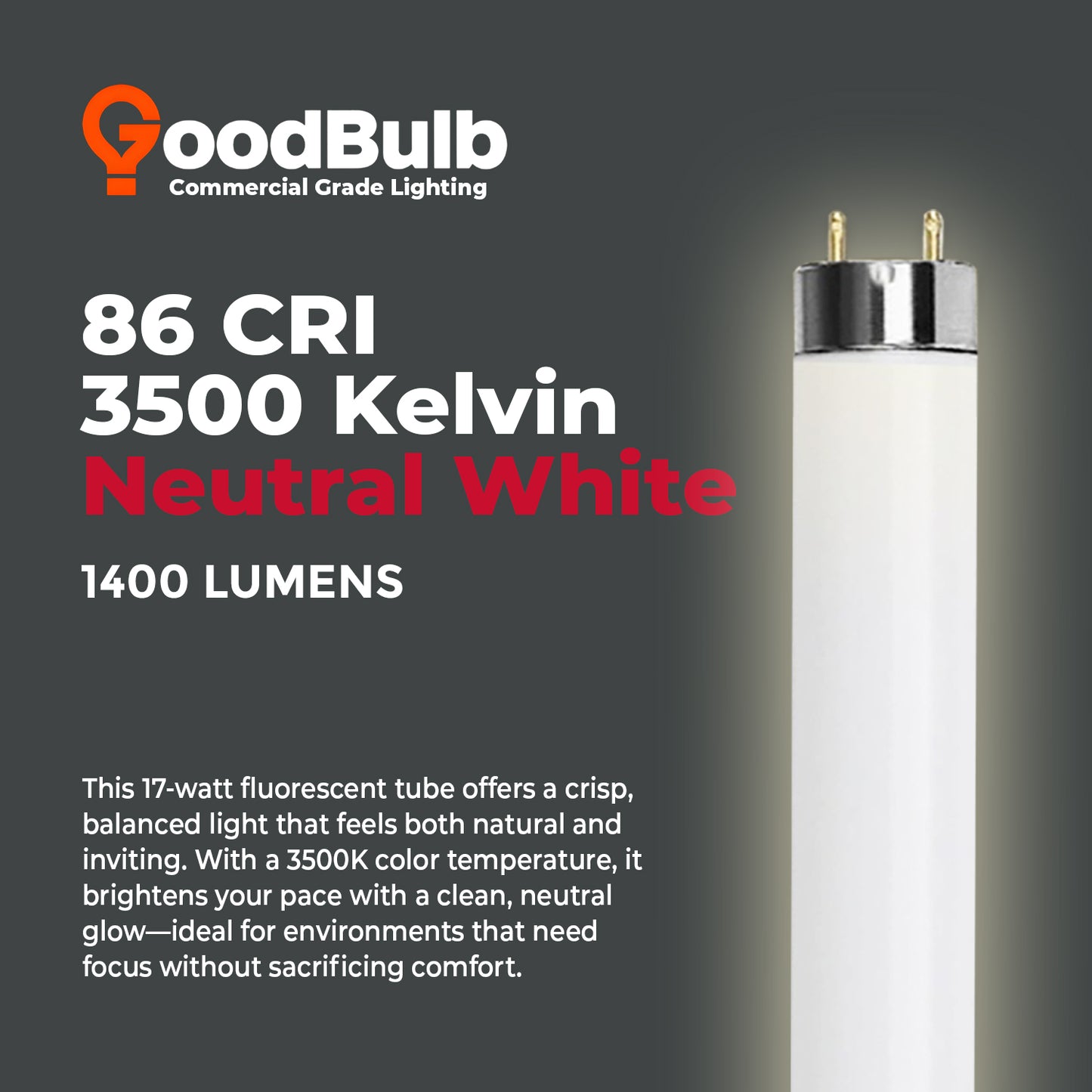 3500K neutral white color temperature – F17T8/835 T8 fluorescent lighting tube