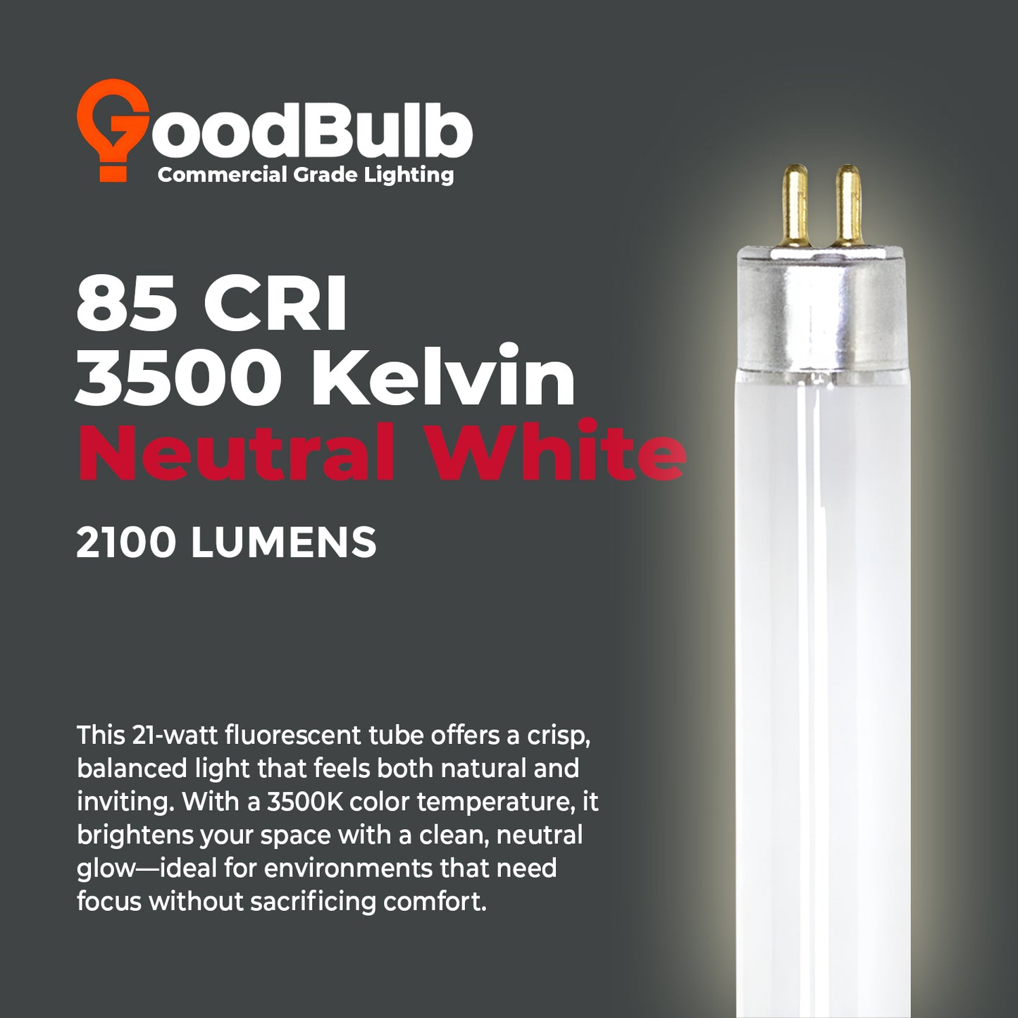 3500K neutral white color temperature – F21T5/835 T5 fluorescent lighting tube