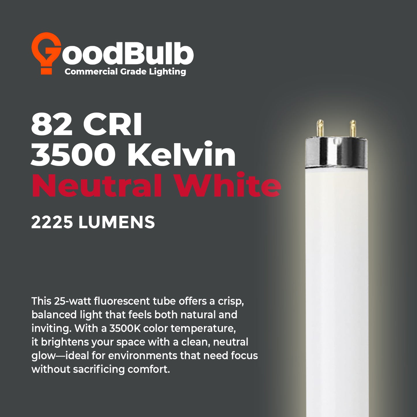 3500K neutral white color temperature – F25T8/835 T8 fluorescent lighting tube