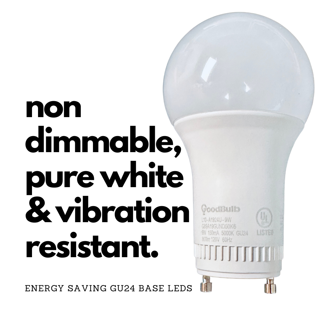 Gu24 base LED light bulb that is non dimmable, pure white light, and is vibration resistant