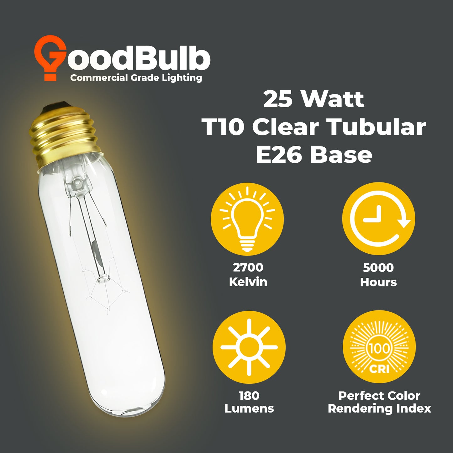 T10 25-Watt 2700K Clear Dimmable Tubular Light Bulb – E26 Medium Base – 120 Volt – Superior Life™