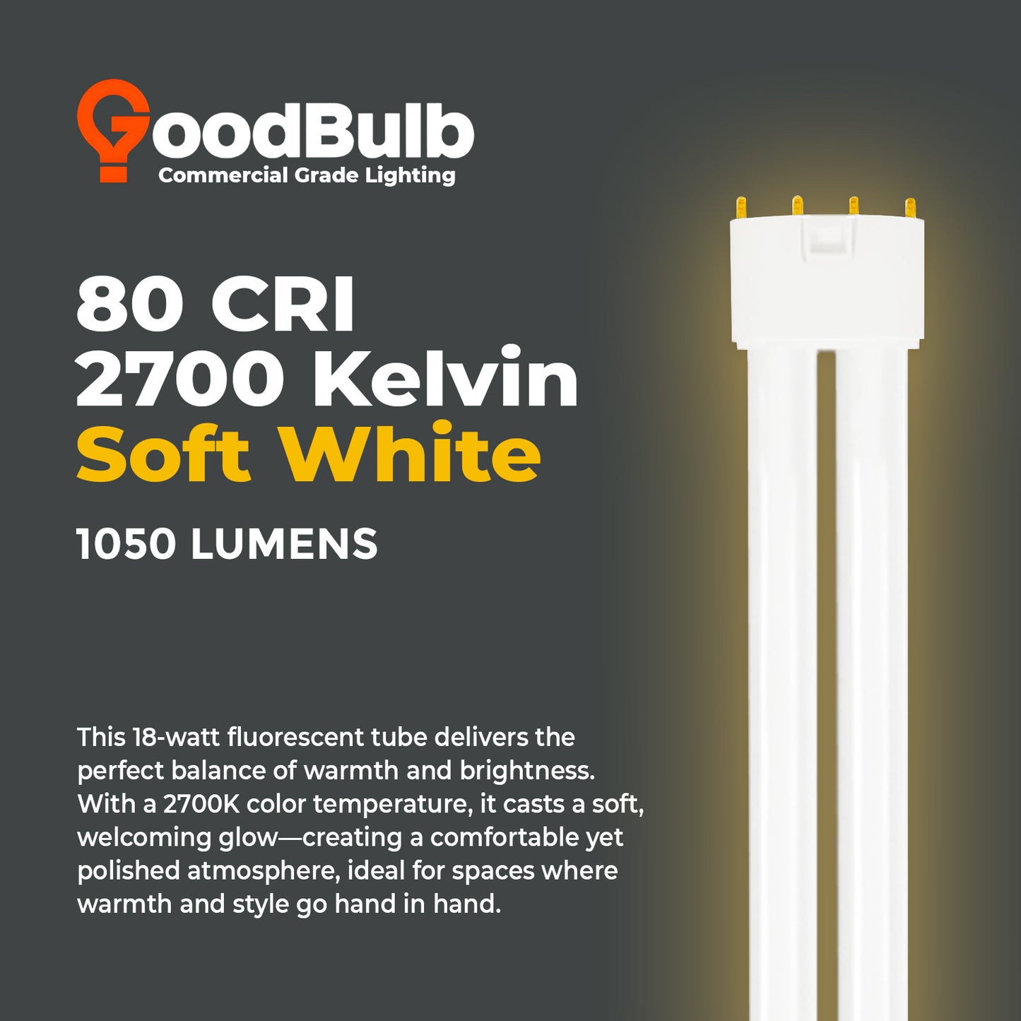 2700K warm white light output of PLL18/827 18-Watt CFL Bulb – Soft, Comfortable Lighting for Indoor Spaces