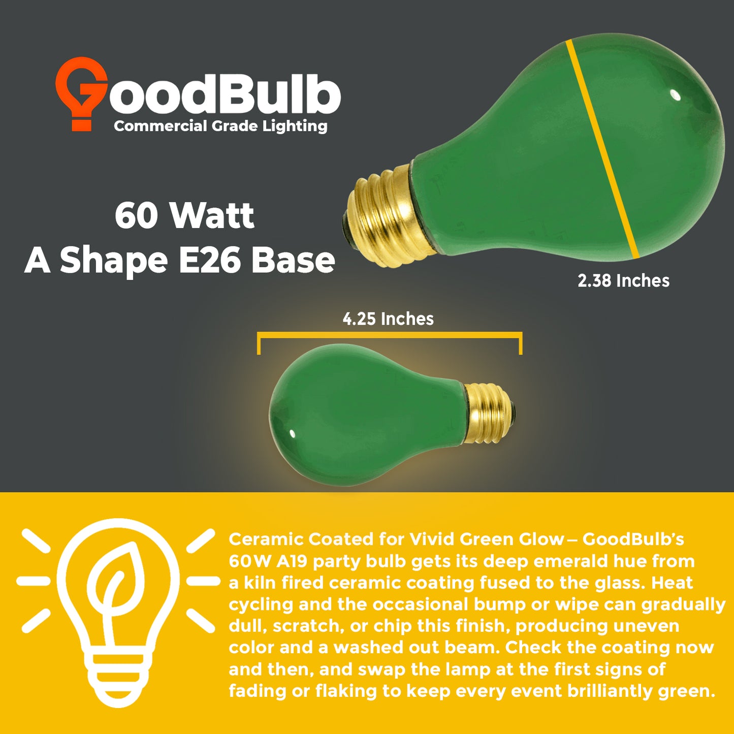 60 Watts - A19 Ceramic Green Incandescent - Party Light Bulb - 2000 Life Hours - 120 Volts - E26 Brass Base