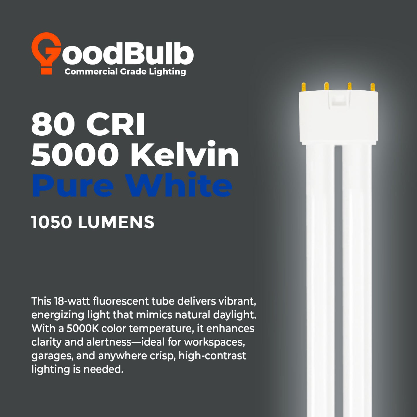 PLL18/850 - 18 Watt - 10.5 Inch Twin Tube CFL - 4-pin 2G11 Base - 5000K Pure White 1050 Lumen - 36,000 Life Hours