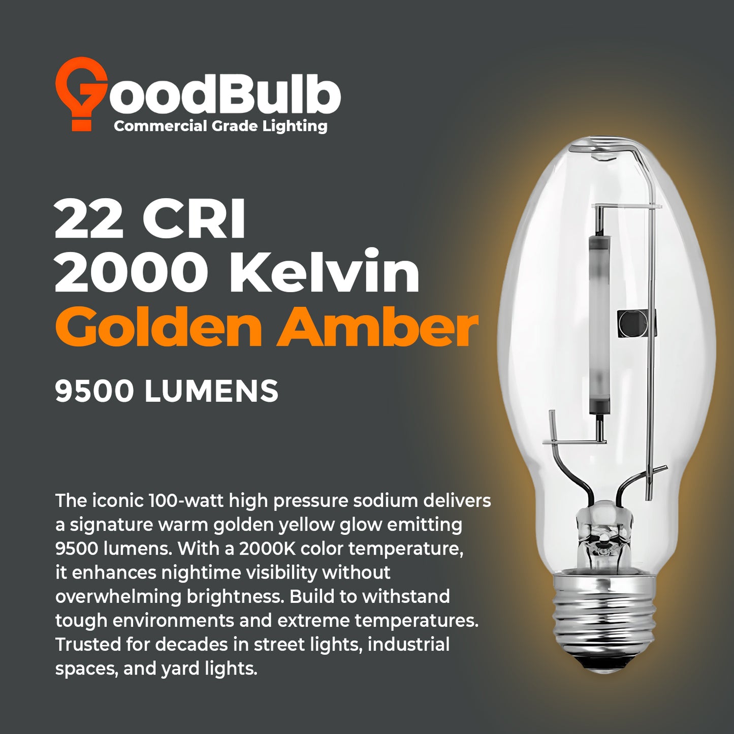 LU100/ED17/CL/E26 High Pressure Sodium HPS HID light bulb with 2100K warm amber color temperature